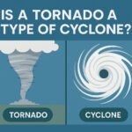 Tornado vs Cyclone Comparison